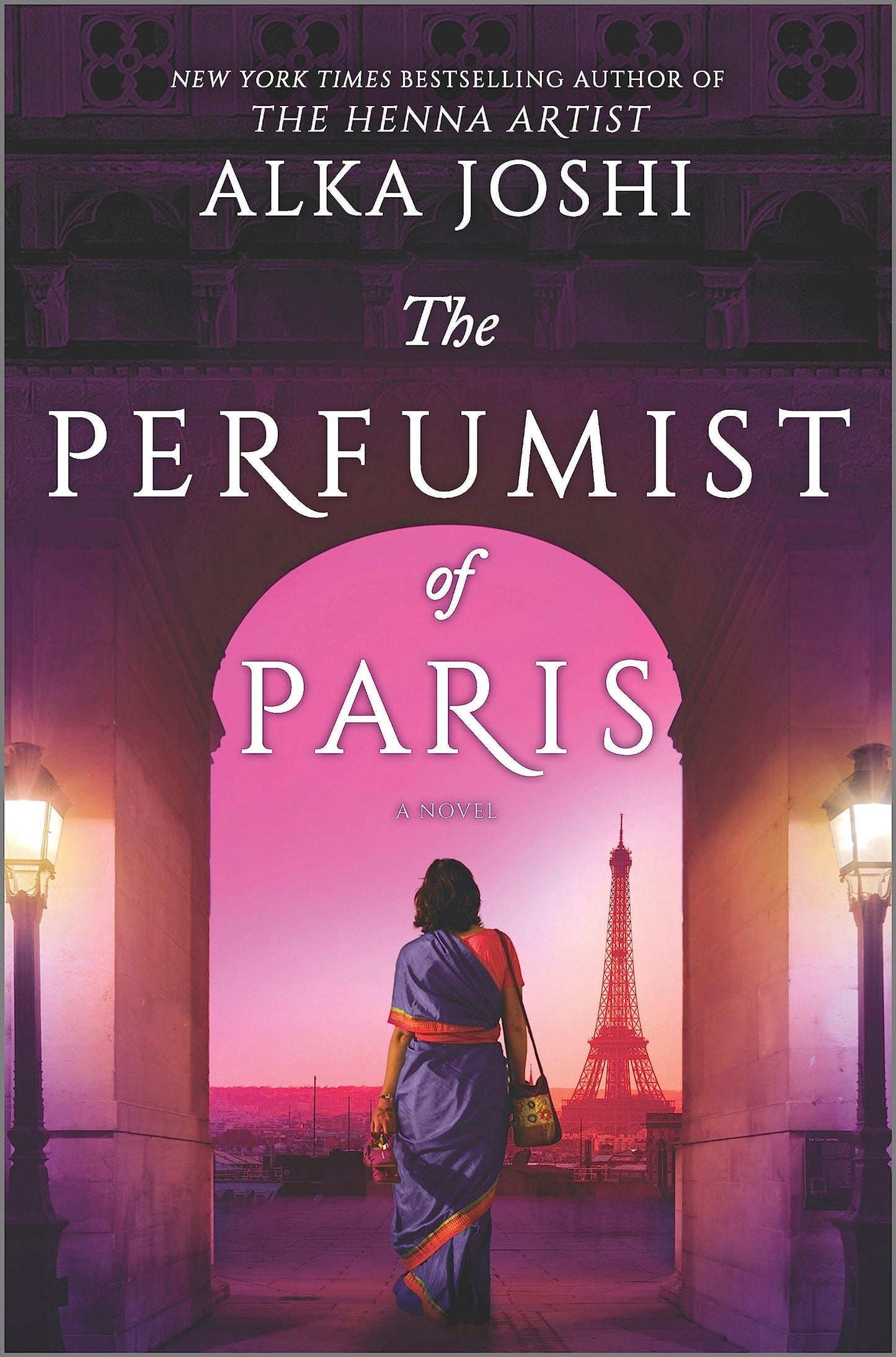 The Perfumist of Paris by Alka Joshi (The Jaipur Trilogy)